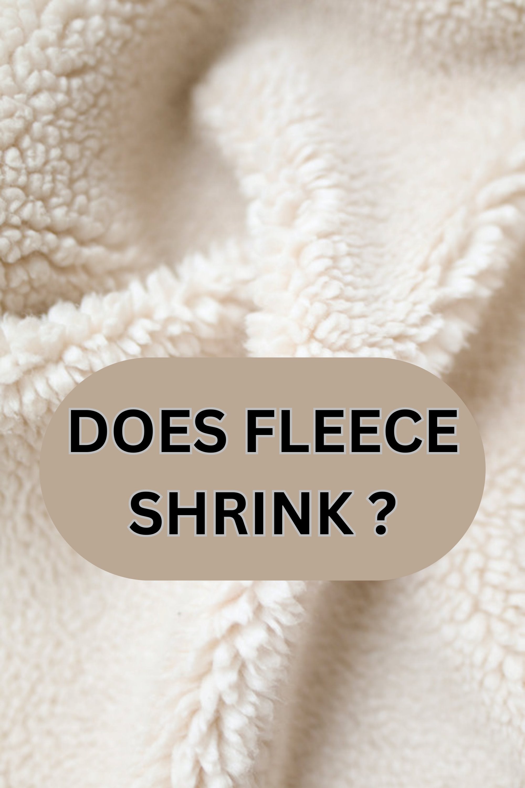 Does Fleece shrink the truth about fleece and all you need to know